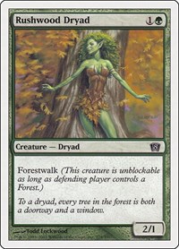 Rushwood Dryad, 8th Edition