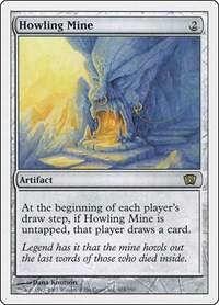 Howling Mine, 8th Edition