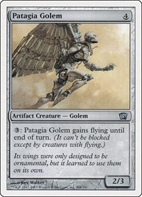 Patagia Golem, 8th Edition