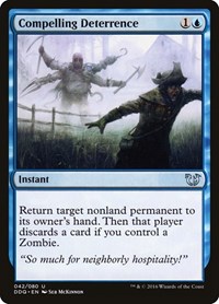 Compelling Deterrence, Duel Decks: Blessed vs. Cursed