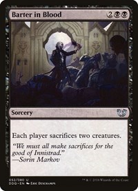 Barter in Blood, Duel Decks: Blessed vs. Cursed