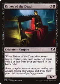 Driver of the Dead, Duel Decks: Blessed vs. Cursed