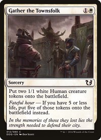 Gather the Townsfolk, Duel Decks: Blessed vs. Cursed