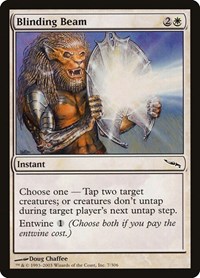 Blinding Beam, Mirrodin