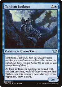 Tandem Lookout, Duel Decks: Blessed vs. Cursed