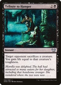 Tribute to Hunger, Duel Decks: Blessed vs. Cursed