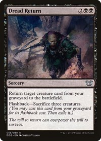 Dread Return, Duel Decks: Blessed vs. Cursed