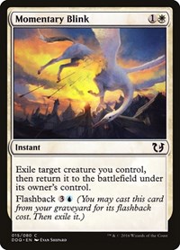 Momentary Blink, Duel Decks: Blessed vs. Cursed
