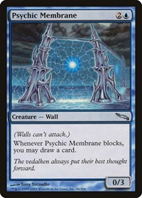 Psychic Membrane, Mirrodin