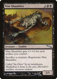 Nim Shambler, Mirrodin