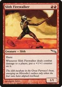 Slith Firewalker, Mirrodin