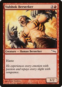 Vulshok Berserker, Mirrodin