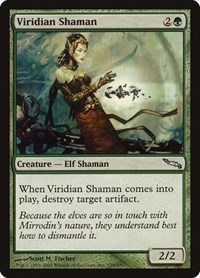 Viridian Shaman, Mirrodin