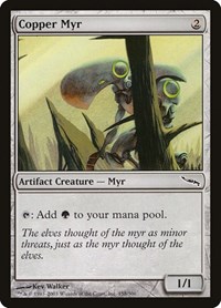 Copper Myr, Mirrodin
