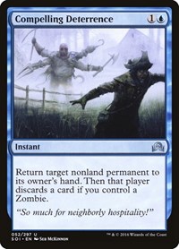 Compelling Deterrence, Shadows over Innistrad