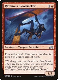 Ravenous Bloodseeker, Shadows over Innistrad
