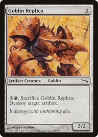 Goblin Replica, Mirrodin