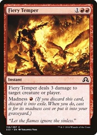 Fiery Temper, Shadows over Innistrad