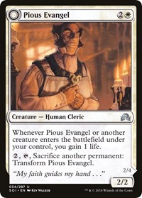 Pious Evangel, Shadows over Innistrad