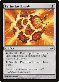 Pyrite Spellbomb, Mirrodin