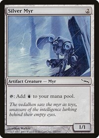 Silver Myr, Mirrodin