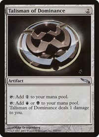 Talisman of Dominance, Mirrodin