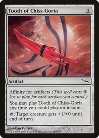 Tooth of Chiss-Goria, Mirrodin