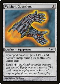 Vulshok Gauntlets, Mirrodin