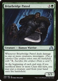 Briarbridge Patrol, Shadows over Innistrad