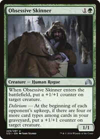 Obsessive Skinner, Shadows over Innistrad