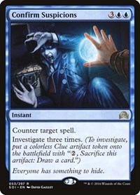 Confirm Suspicions, Shadows over Innistrad