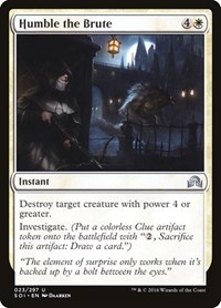 Humble the Brute, Shadows over Innistrad