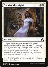 Survive the Night, Shadows over Innistrad