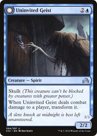 Uninvited Geist, Shadows over Innistrad