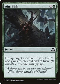 Aim High, Shadows over Innistrad