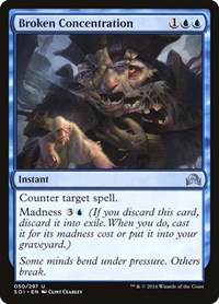 Broken Concentration, Shadows over Innistrad