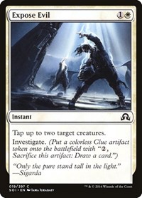 Expose Evil, Shadows over Innistrad