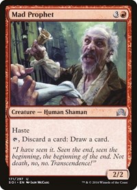 Mad Prophet, Shadows over Innistrad