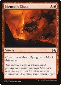 Magmatic Chasm, Shadows over Innistrad