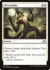 Silverstrike, Shadows over Innistrad