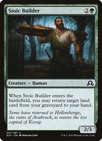 Stoic Builder, Shadows over Innistrad