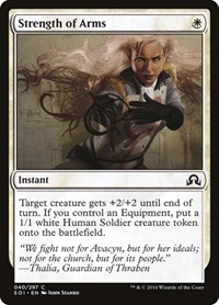 Strength of Arms, Shadows over Innistrad