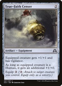 True-Faith Censer, Shadows over Innistrad