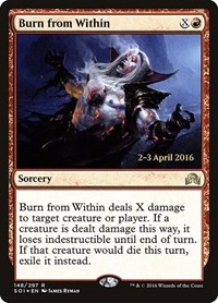 Burn from Within, Prerelease Cards