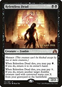 Relentless Dead, Prerelease Cards