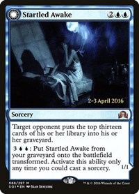 Startled Awake, Prerelease Cards