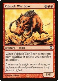 Vulshok War Boar, Darksteel