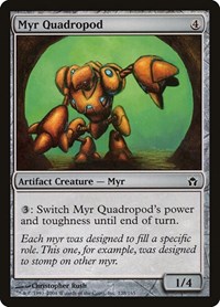 Myr Quadropod, Fifth Dawn