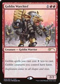 Goblin Warchief (2016), FNM Promos