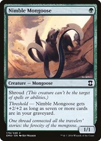 Nimble Mongoose, Eternal Masters